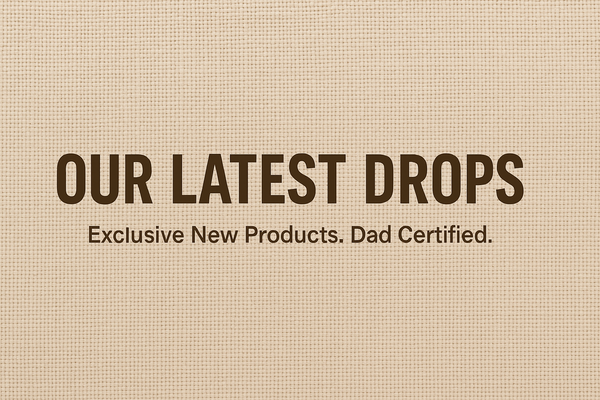 New Drops | Our Latest New Products